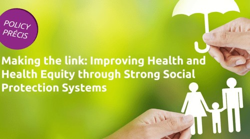 policy precis banner: improving health and health equity through strong social protection systems